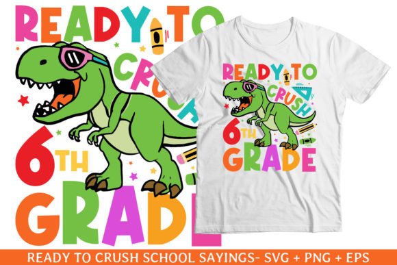 Crushed 6th Grade of School SVG Design: A Practical, Production-Ready Asset for Back-to-School Projects
