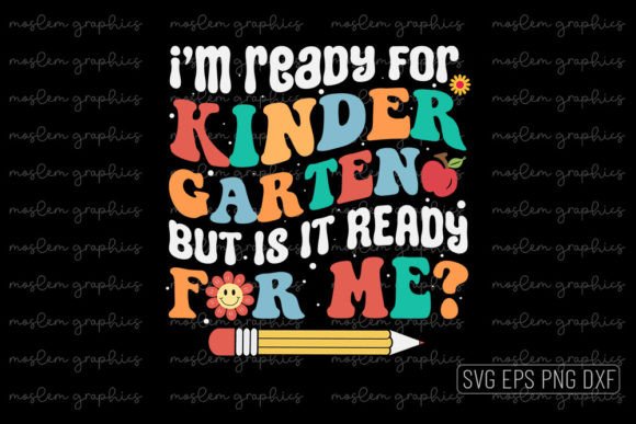 I'm Ready for Kindergarten – Retro SVG
