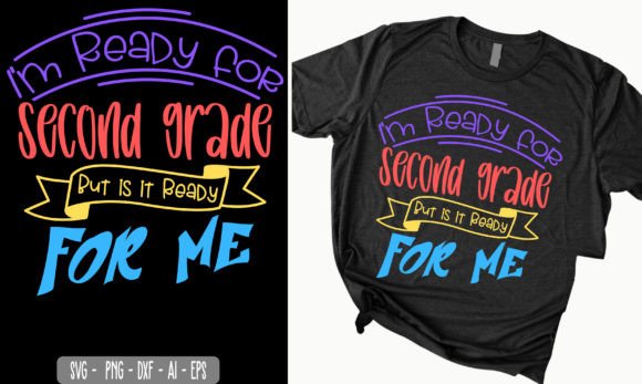I'm Ready for Second Grade SVG