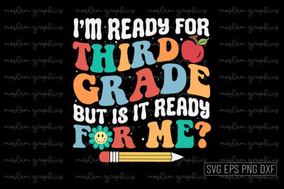 I'm Ready for Third Grade - Retro SVG