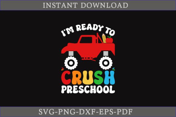I'm Ready to Crush Preschool SVG