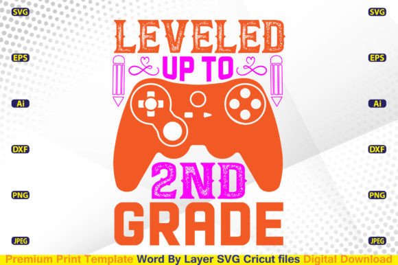 Leveled Up to 2nd Grade SVG