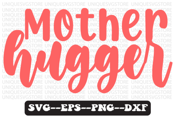 Mother Hugger Quote Retro SVG Design: Timeless Charm for Baby-Themed Creations