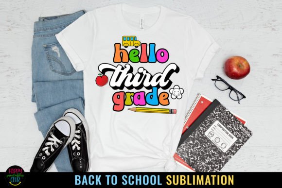 Third Grade First Day School Sublimation
